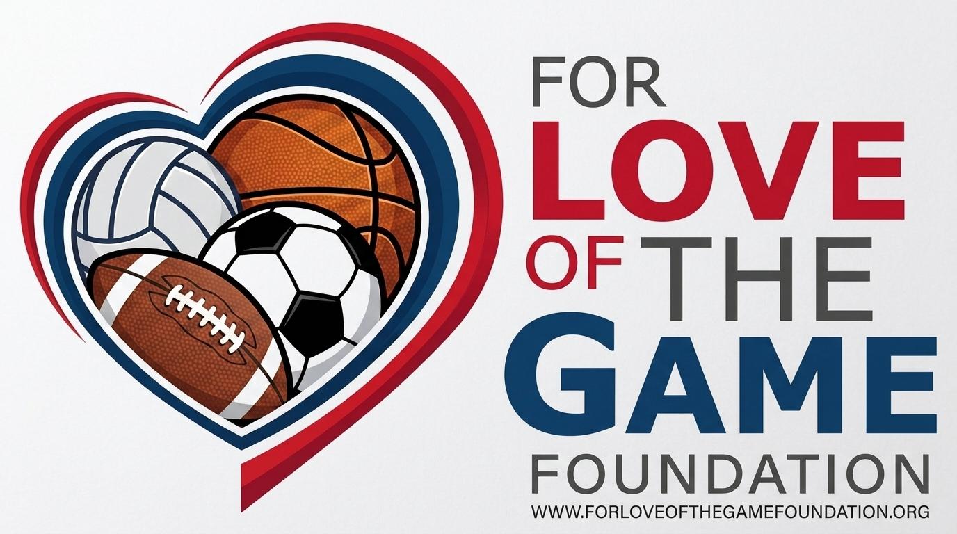 For Love of the Game Foundation
